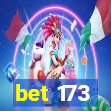 bet 173